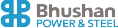 Bhushan Power